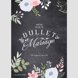 Mon bullet mariage