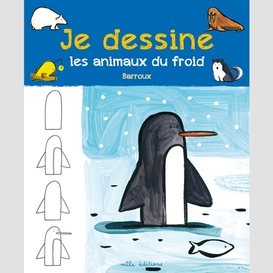 Je dessine les animaux du froid