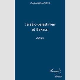 Israélo-palestinien et bakassi