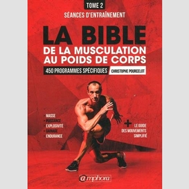 Bible musculation poids du corps t 02