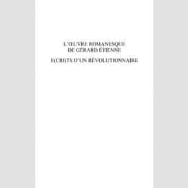 L'oeuvre romanesque de gérard etienne