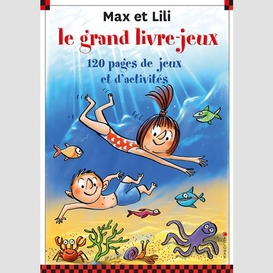 Max et lili grand livre-jeux t7