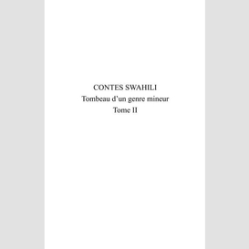 Contes swahili (tome 2)