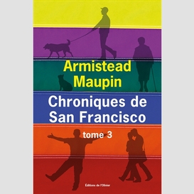 Chroniques de san francisco t.03