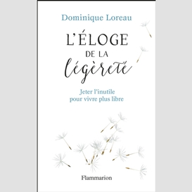 Eloge de la legerete