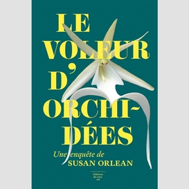 Voleur d'orchidees (le)