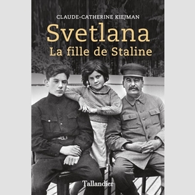 Svetlana la fille de staline