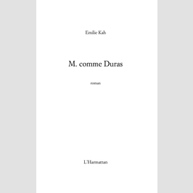 M. comme duras