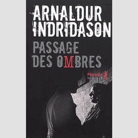 Passage des ombres