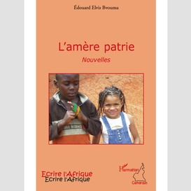 L'amère patrie