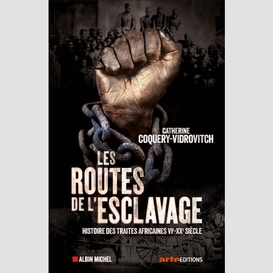 Les routes de l'esclavage