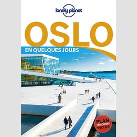 Oslo en quelques jours