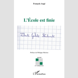 Ecole est finie l'