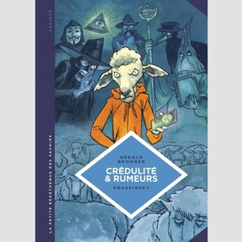 Credulite et rumeurs