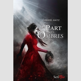 Part des ombres (la) t 02