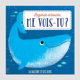 Baleine et ses amis (la)