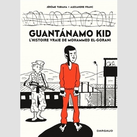 Guantanamo kid
