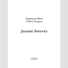Jeanne forever