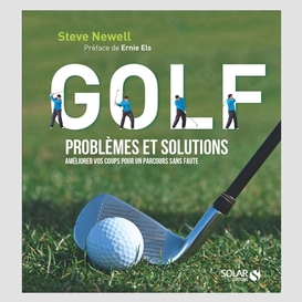 Golf problemes et solutions