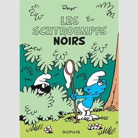 Schtroumpfs noirs (les)