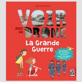 Grande guerre (la)