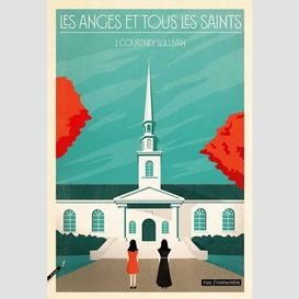 Anges et tous les saints (les)