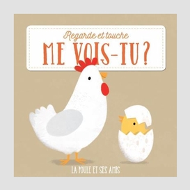 Poule et ses amis (la)