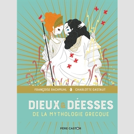 Dieux et deesses de la mythologie grecqu