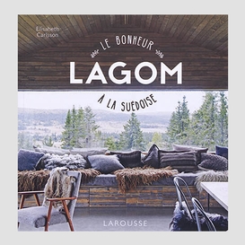 Bonheur lagom a la suedoise (le)