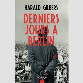 Derniers jours a berlin