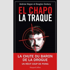 El chapo la traque