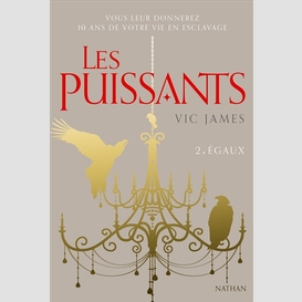 Puissants (les) t02 -egaux