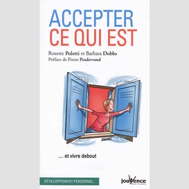 Accepter ce qui est