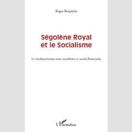Ségolène royal et le socialisme
