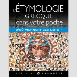 Etymologie grecque dans votre poche