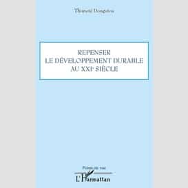 Repenser le développement durable xxie..