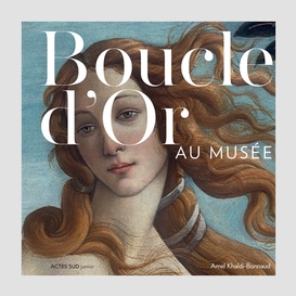 Boucle d'or au musee
