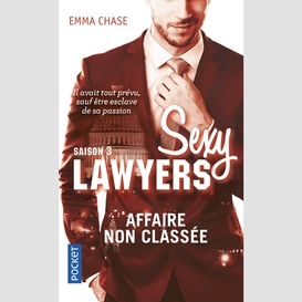 Sexy lawyers t03 affaire non classee