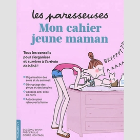 Mon cahier jeune maman