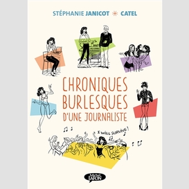 Chroniques burlesques d'une journaliste