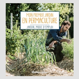 Mon premier jardin en permaculture