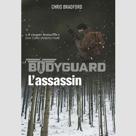 Bodyguard t05 assassin