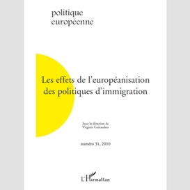 Les effets de l'européanisation des politiques d'immigration