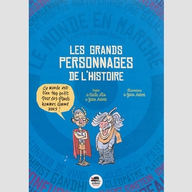 Grands personnages de l'histoire (les)