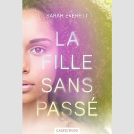 Fille sans passe (la)