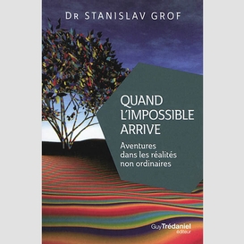 Quand l'impossible arrive