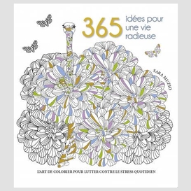 365 idees pour une vie radieuse