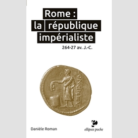 Rome la republique imperialiste