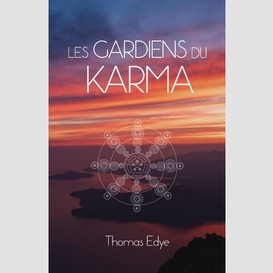 Les gardiens du karma