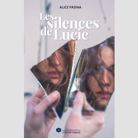 Silences de lucie (les)